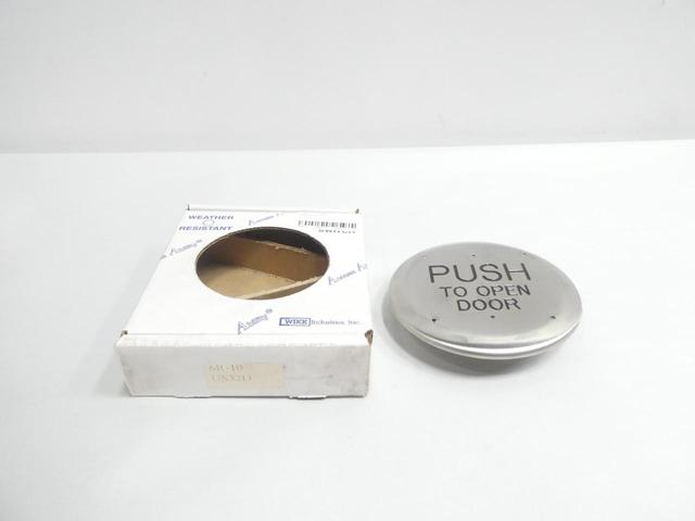 WIKK 6R-10-US32D PUSH TO OPEN DOOR AUTO OPERATOR ACTUATOR BUTTON 6IN ROUND
