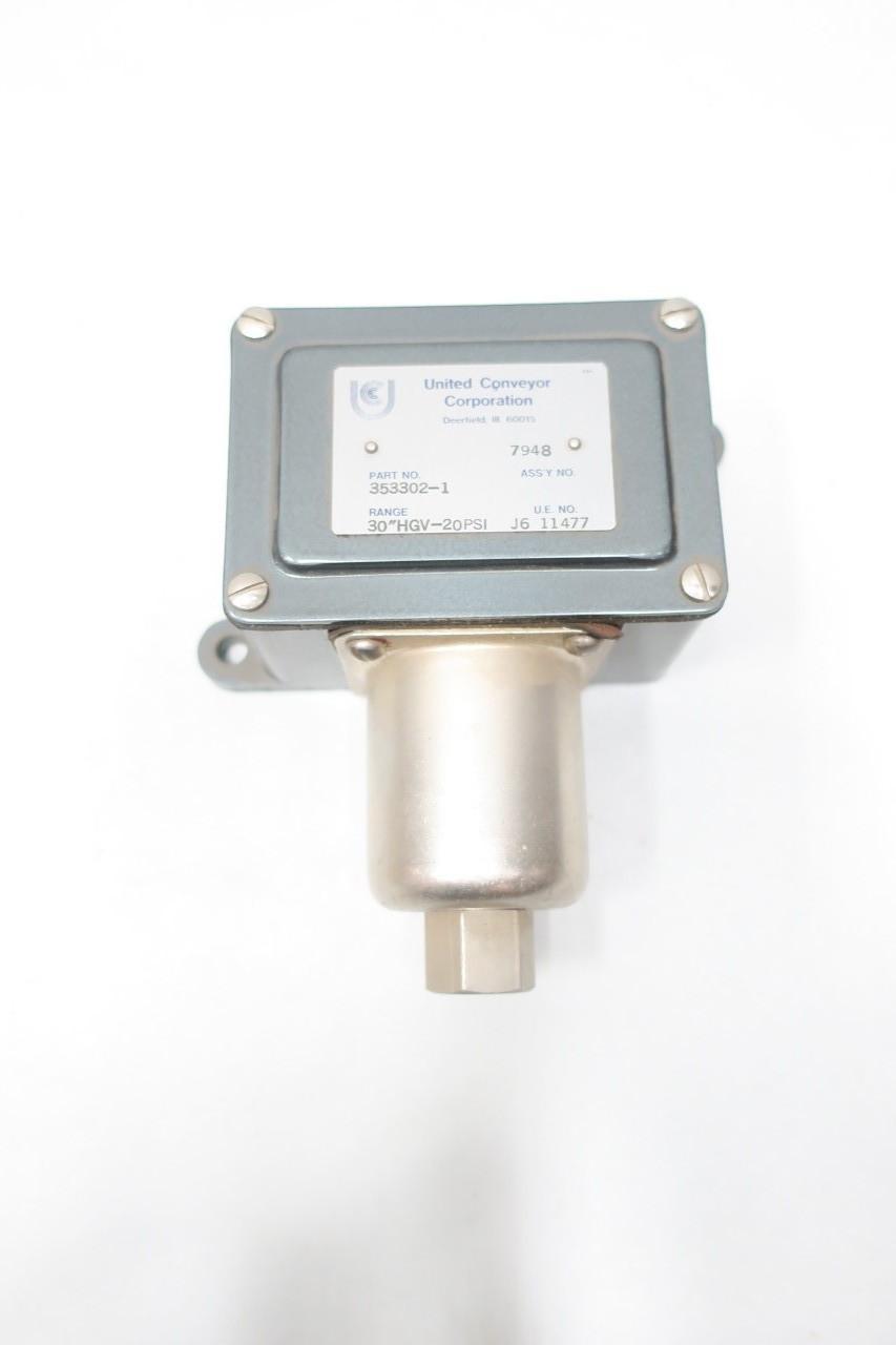 UNITED CONVEYOR UCC 353302-1 PRESSURE SWITCH 1/4IN 30"HGV-20PSI